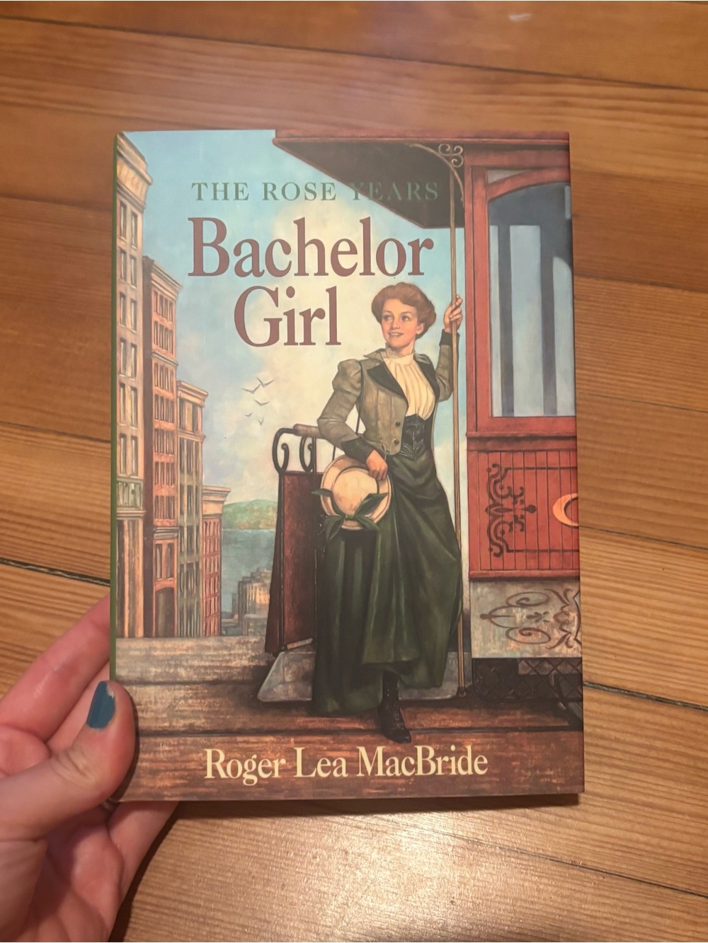 Bachelor Girl The Rose Years by Roger Lea MacBride Little House Hardcover Book